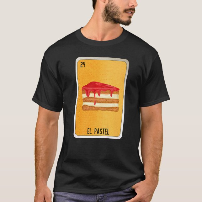 El Pastel Mexican Slang Lottery Bingo Cards T-Shirt (Vorderseite)