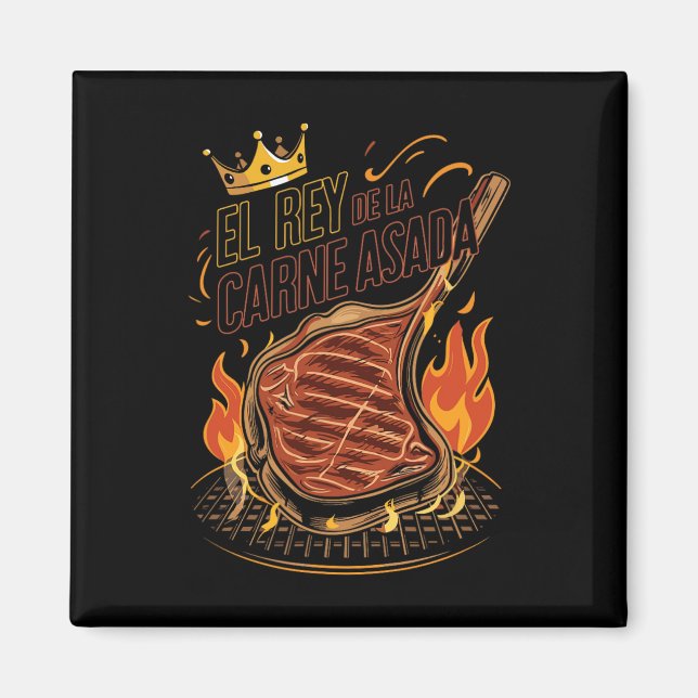 El Rey De La Carne Asada Grillen Cookout Master Ki Magnet (Vorne)