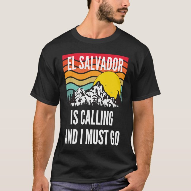 El Salvador Is Calling And I Must Go, Wavy Sunset  T-Shirt (Vorderseite)