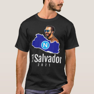 El Salvador, Nayib Bukele, Nuevas Ideas 2021 T-Shirt