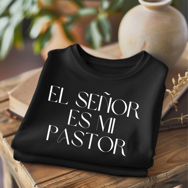 El Señor Es Mi Pastor Christian Spanish T-Shirt (Créateur téléchargé)