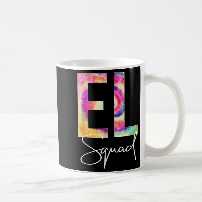 El Squad Tie Dye Back To School Women Appreciation Kaffeetasse (Rechts)