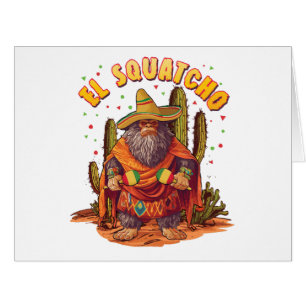 El Squatcho Bigfoot avec Maraca, Sombrero et Ponc