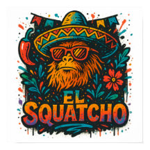El Squatcho Fiesta Graffiti Bigfoot Art