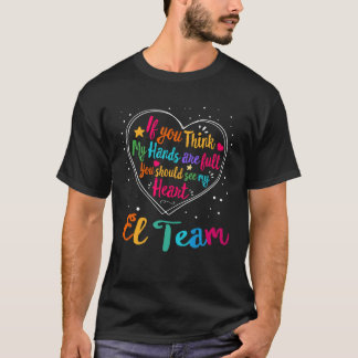 EL Team Wertungswoche Zurück in das Herz der Schul T-Shirt
