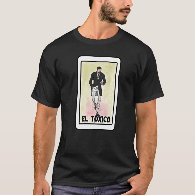 El Tóxico T-Shirt (Vorderseite)