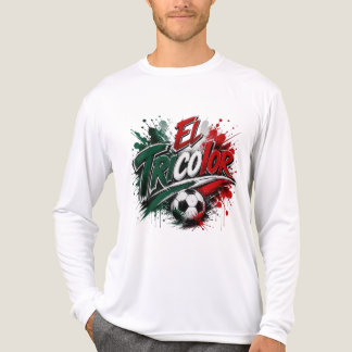 El Tricolor - Spitzname der mexikanischen National Tri-Blend Shirt