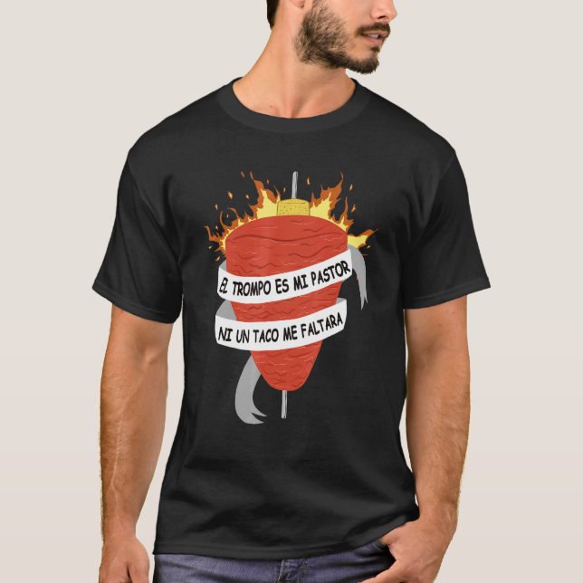 El Trompo Es Mi Pastor Tacos Al Pastor mexikanisch T-Shirt (Vorderseite)