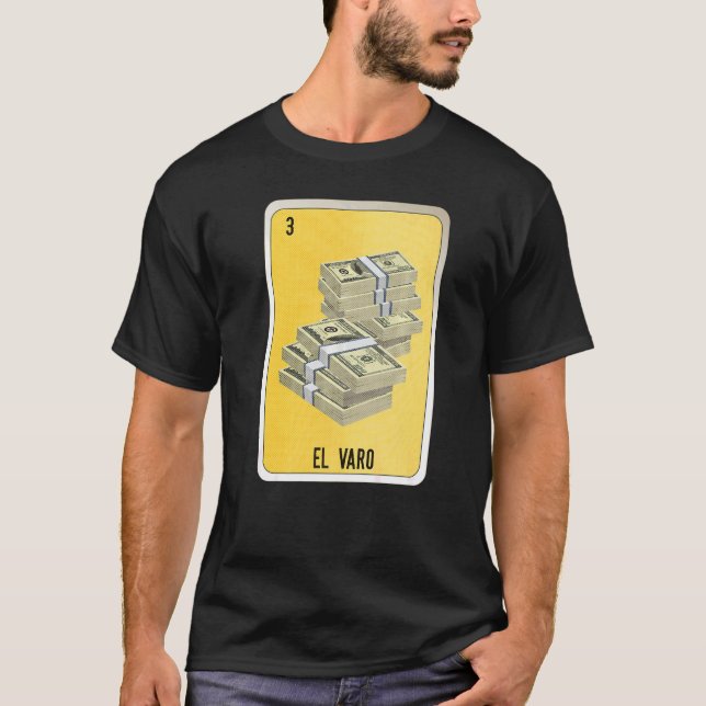 El Varo Mexican Slang Lottery Bingo Cards   T-Shirt (Vorderseite)