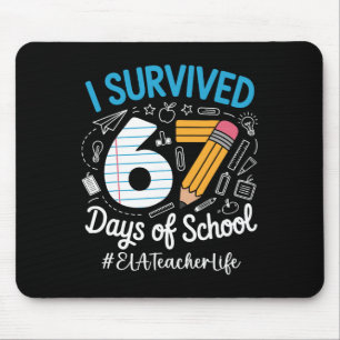 Ela-Lehrerin überlebte 67 Tage Schulhumor-Design Mousepad