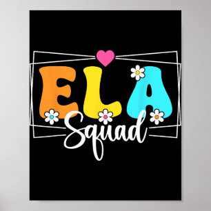 Ela Squad Lehrer Ck Zur Schule Englischsprachige K Poster