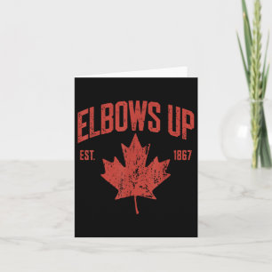 Elbows up Canada Est 1867 stark und kostenlos stol Karte