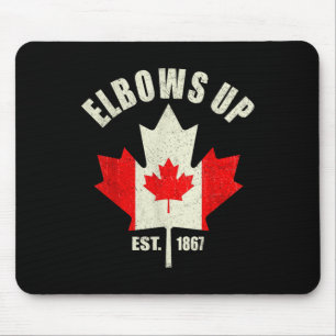 Elbows Up Canada Est 1867 Starke Ca Mousepad