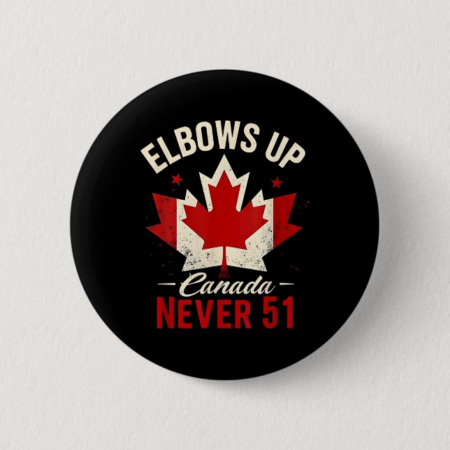 Elbows Up Canada Niemals 51 Canada Flag Button (Vorderseite)