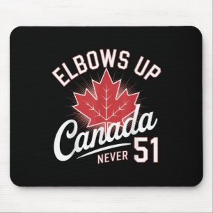 Elbows Up Canada Niemals 51 Canada Flag Mousepad
