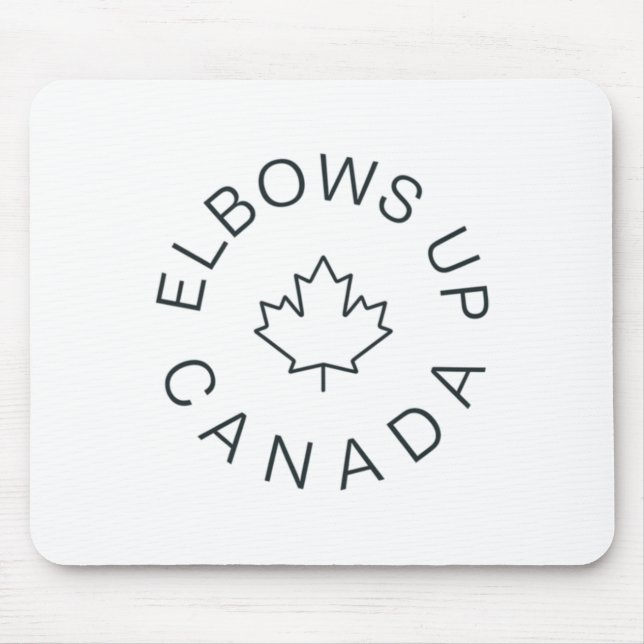 Elbows Up Canada Sticker6 Mousepad (Vorne)