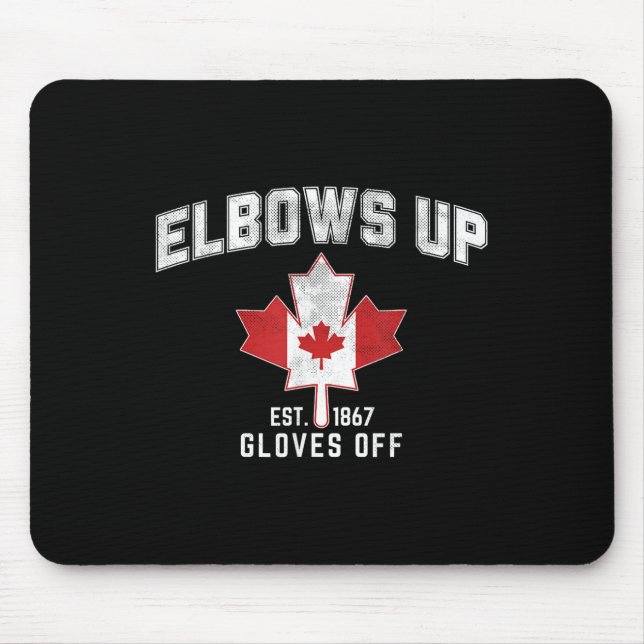 Elbows Up Est 1867 Canadian Maple Leaf Kanada Mousepad (Vorne)