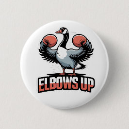 Elbows Up - Kampf gegen kanadische Gans Button