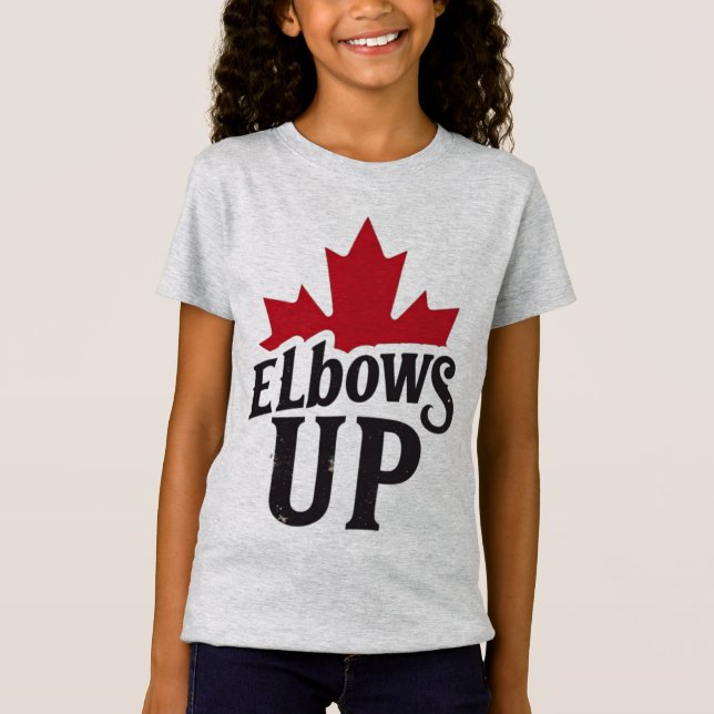 Elbows Up - kühner kanadischer Geist T-Shirt (Vorderseite)