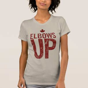 Elbows Up - Stehen Sie stark für Kanada T-Shirt