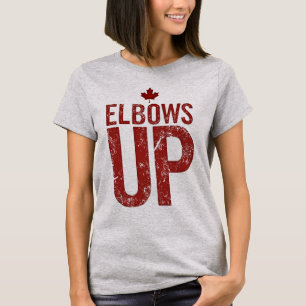 Elbows Up - Stehen Sie stark für Kanada T-Shirt