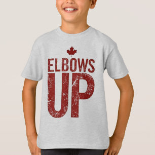Elbows Up - Stehen Sie stark für Kanada T-Shirt