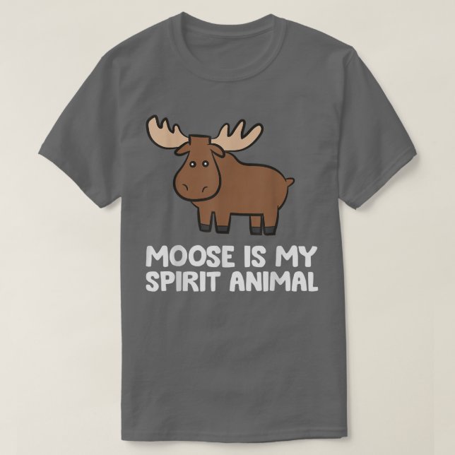 Elch ist mein Niedliches Geisttier Elch T-Shirt (Design vorne)