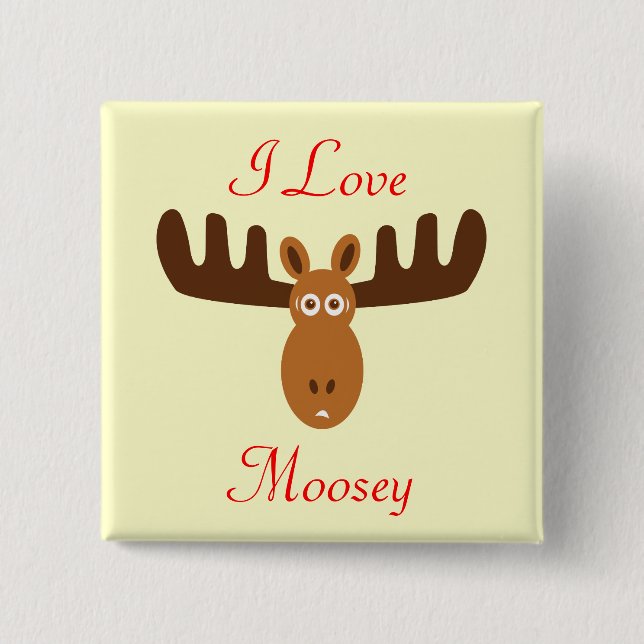 Elche Head_I Liebe Moosey Button (Vorderseite)