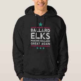 Elche machen Ballard wieder großartig Hoodie