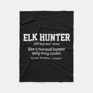Elchjäger-Geschenk Lustige Definition Elchjagd Fleecedecke