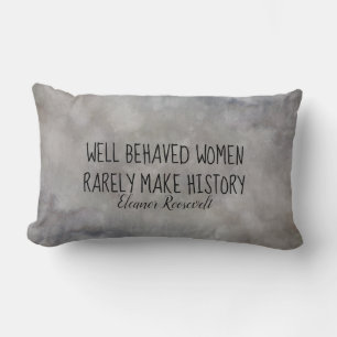 Eleanor Roosevelt Frauen zitieren Wohngestaltung Lendenkissen