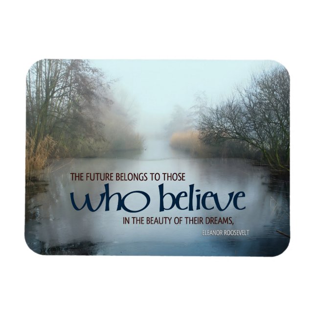 Eleanor Roosevelt Inspiration Zitat "Die Zukunft" Magnet (Horizontal)
