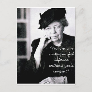 Eleanor Roosevelt - Niemand kann Ihnen das Gefühl Postkarte