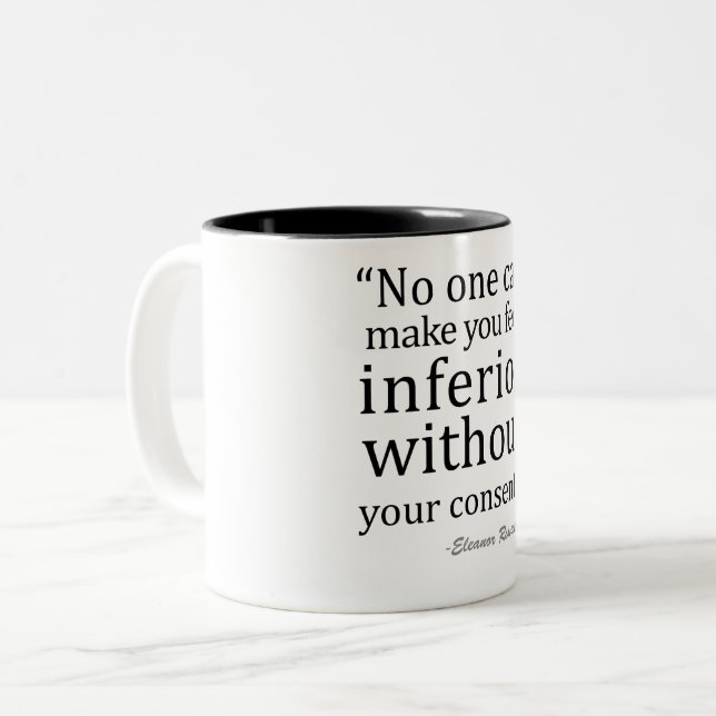 Eleanor Roosevelt Quotes Inspiration Zweifarbige Tasse (Vorderseite Links)
