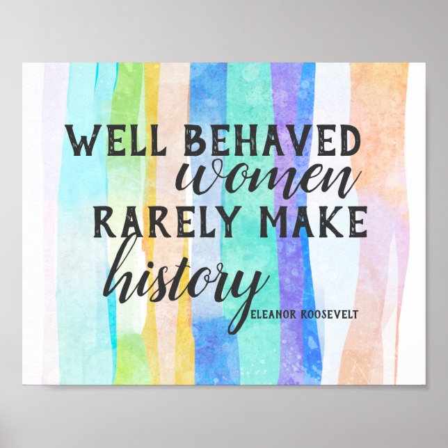 Eleanor Roosevelt Zitat über farbenfrohe Aquarellk Poster (Vorne)