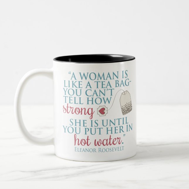 Eleanor- Rooseveltzitat Zweifarbige Tasse (Links)