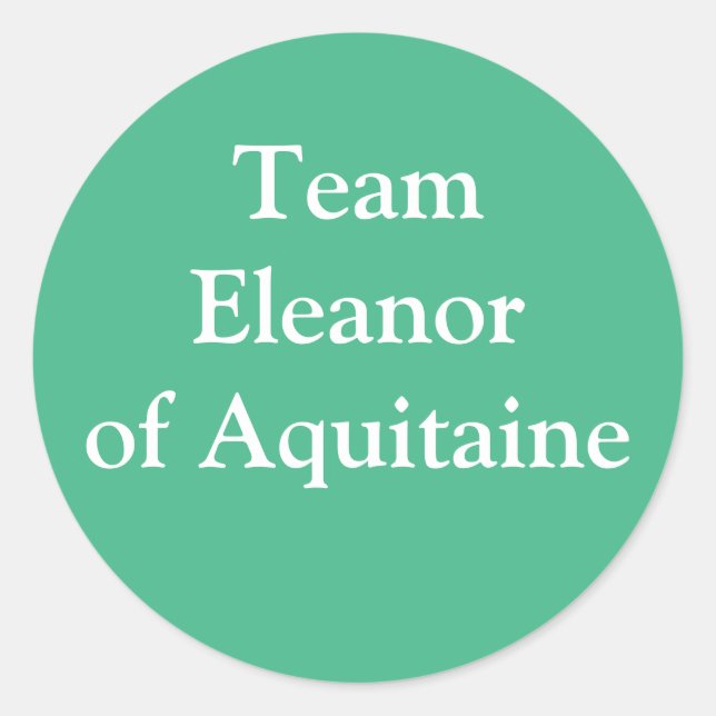 Eleanor von Aquitaine Queen of England Runder Aufkleber (Vorderseite)