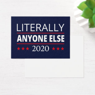 Election 2020, Anti-Trump - N'Importe Qui D'Autre