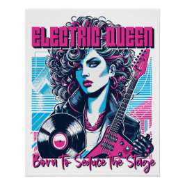 Electric Queen - Geboren, um die Bühne zu verführe Poster
