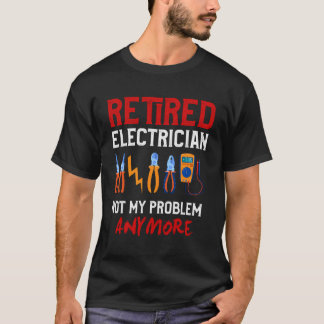 Electrical Retirement Gift Shirt Funny Remüde El
