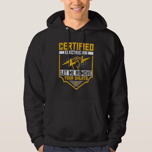 Electrician   Certified Electrician Lineman Hoodie (Vorderseite)