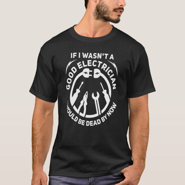 Electrician  Electrical Engineer Construction Elec T-Shirt (Vorderseite)