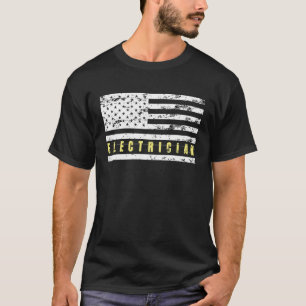 Electrician Not American Flag Proud Patriot T-Shirt