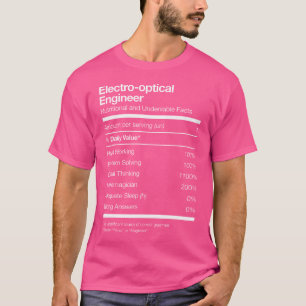 Electro-Optical-Engineer Ernährungsingenieur T-Shirt