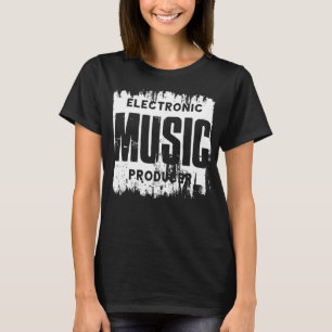 Electronic Music Producer - Funny Music Lover T-Shirt
