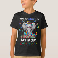 Elefant ich trage Blau für meine Mama Autismus Bew