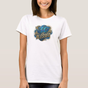 Elegant 30 UND BLESSED 2D Style Statement T-Shirt