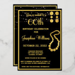 Elegant 60 Sixty Birthday Black REAL Gold   Folieneinladung<br><div class="desc">Neu und einzigartig - Touchs von REAL Gold Foil auf dieser eleganten und unterhaltsamen 60. Geburtstagseinladung mit viel so persönlichem Charakter, um für Ihre eigene Veranstaltung geeignet zu machen. Alle Design-Fragen, senden Sie einfach eine E-Mail an charmdesignstudio@rcn.com und wir freuen uns, Ihnen zu helfen. Es gibt viele Party-Artikel, die für...</div>