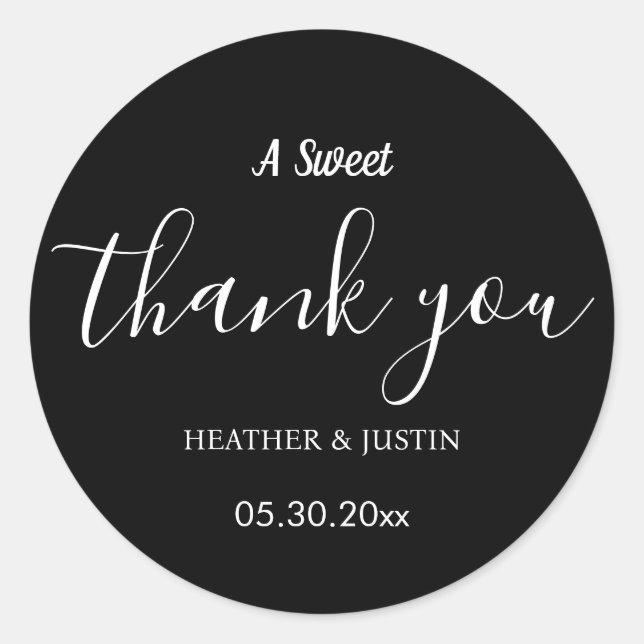 Elegant A Sweet Danke Gastgeschenk Hochzeit Runder Aufkleber (Vorderseite)
