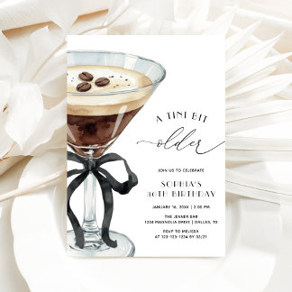 Elegant A Tini Bit Older Espresso Martini Birthday Einladung